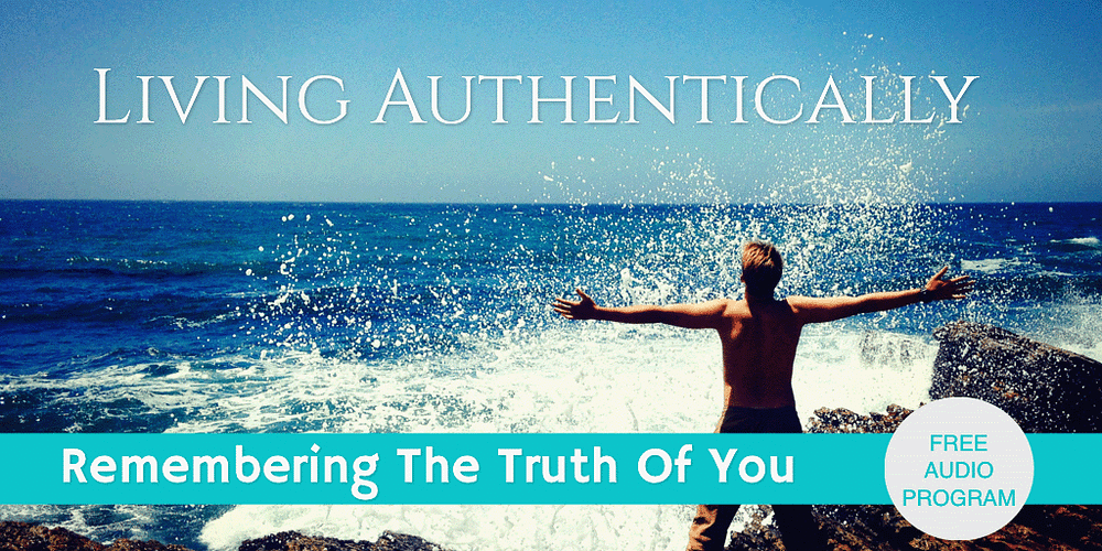 Awaken Your Authenticity Free Audio Program